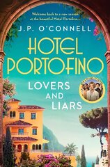 Hotel Portofino: Lovers and Liars: A MAJOR ITV DRAMA hinta ja tiedot | Fantasia- ja scifi-kirjallisuus | hobbyhall.fi