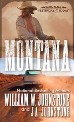 Montana: A Novel of the Frontier America hinta ja tiedot | Fantasia- ja scifi-kirjallisuus | hobbyhall.fi