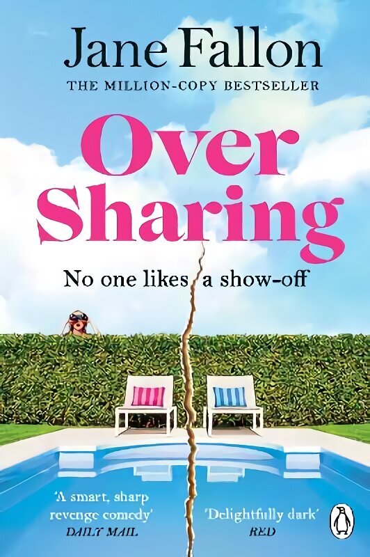 Over Sharing: The hilarious and sharply written new novel from the Sunday Times bestselling author hinta ja tiedot | Fantasia- ja scifi-kirjallisuus | hobbyhall.fi