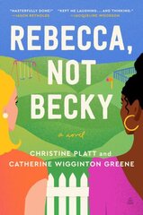 Rebecca, Not Becky: A Novel hinta ja tiedot | Fantasia- ja scifi-kirjallisuus | hobbyhall.fi