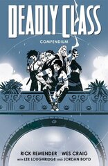 Deadly Class Compendium hinta ja tiedot | Fantasia- ja scifi-kirjallisuus | hobbyhall.fi