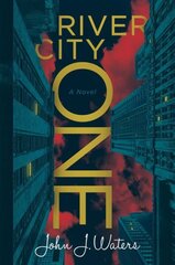 River City One: A Novel hinta ja tiedot | Fantasia- ja scifi-kirjallisuus | hobbyhall.fi