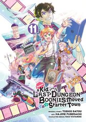 Suppose a Kid from the Last Dungeon Boonies Moved to a Starter Town 11 hinta ja tiedot | Fantasia- ja scifi-kirjallisuus | hobbyhall.fi