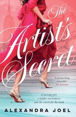 Artist's Secret: The new gripping historical novel with a shocking secret from the bestselling author of The Paris Model and The Royal Correspondent hinta ja tiedot | Fantasia- ja scifi-kirjallisuus | hobbyhall.fi