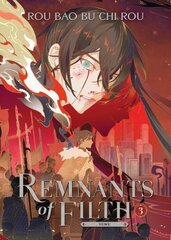 Remnants of Filth: Yuwu (Novel) Vol. 3 hinta ja tiedot | Fantasia- ja scifi-kirjallisuus | hobbyhall.fi