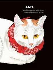 Cats of Japan: By Masters of the Woodblock Print hinta ja tiedot | Taidekirjat | hobbyhall.fi