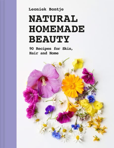 Natural Homemade Beauty: 90 Recipes for Skin, Hair and Home hinta ja tiedot | Elämäntaitokirjat | hobbyhall.fi