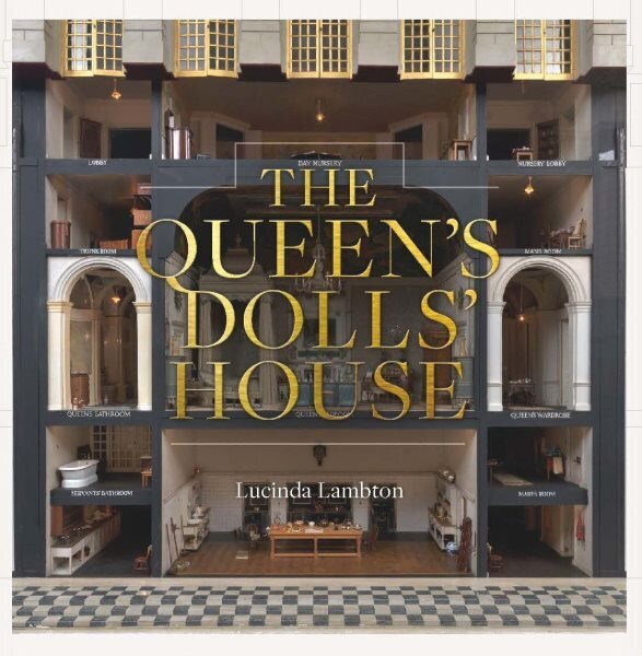 Queens Dolls House: Revised and Updated Edition hinta ja tiedot | Historiakirjat | hobbyhall.fi