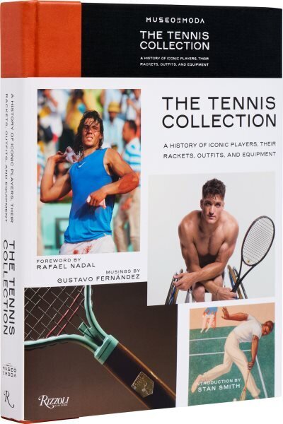 Tennis Collection : A History of Iconic Players, Their Rackets, Outfits, and Equipment, The : A History of Iconic Players, Their Rackets, Outfits, and Equipment hinta ja tiedot | Terveys- ja ravitsemuskirjat | hobbyhall.fi