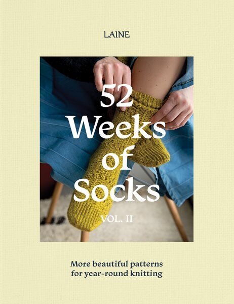 52 Weeks of Socks, Vol. II: More Beautiful Patterns for Year-round Knitting hinta ja tiedot | Terveys- ja ravitsemuskirjat | hobbyhall.fi