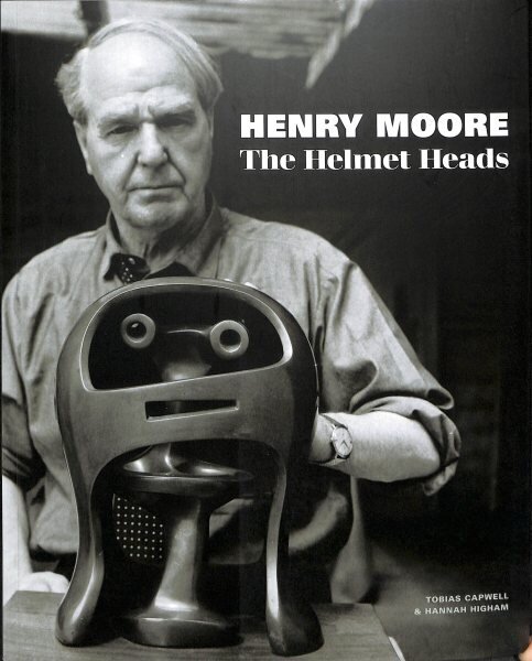 Henry Moore: The Helmet Heads hinta ja tiedot | Taidekirjat | hobbyhall.fi