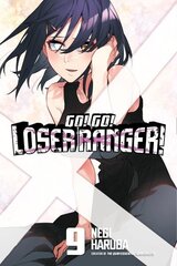 Go! Go! Loser Ranger! 9 hinta ja tiedot | Fantasia- ja scifi-kirjallisuus | hobbyhall.fi