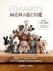 Edward'S Menagerie New Edition: Over 50 Easy-to-Make Soft Toy Animal Crochet Patterns hinta ja tiedot | Terveys- ja ravitsemuskirjat | hobbyhall.fi