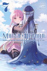 Magia Record: Puella Magi Madoka Magica Side Story, Vol. 7 hinta ja tiedot | Fantasia- ja scifi-kirjallisuus | hobbyhall.fi