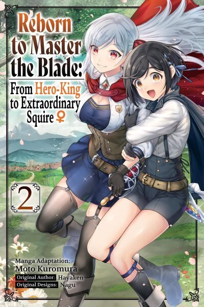 Reborn to Master the Blade: From Hero-King to Extraordinary Squire, Vol. 2 (manga) hinta ja tiedot | Fantasia- ja scifi-kirjallisuus | hobbyhall.fi