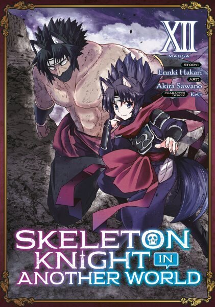 Skeleton Knight in Another World (Manga) Vol. 12 hinta ja tiedot | Fantasia- ja scifi-kirjallisuus | hobbyhall.fi