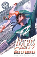 Astro City Metrobook Volume 5 hinta ja tiedot | Fantasia- ja scifi-kirjallisuus | hobbyhall.fi