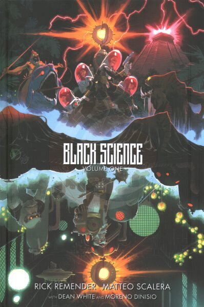 Black Science Volume 1: The Beginner's Guide to Entropy 10th Anniversary Deluxe Hardcover hinta ja tiedot | Fantasia- ja scifi-kirjallisuus | hobbyhall.fi