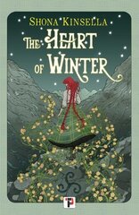 Heart of Winter hinta ja tiedot | Fantasia- ja scifi-kirjallisuus | hobbyhall.fi