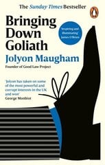 Bringing Down Goliath: How Good Law Can Topple the Powerful hinta ja tiedot | Elämäkerrat ja muistelmat | hobbyhall.fi