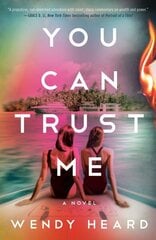 You Can Trust Me: A Novel hinta ja tiedot | Fantasia- ja scifi-kirjallisuus | hobbyhall.fi