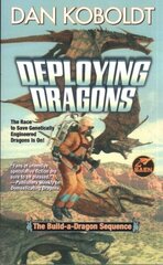 Deploying Dragons hinta ja tiedot | Fantasia- ja scifi-kirjallisuus | hobbyhall.fi