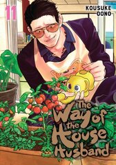 Way of the Househusband, Vol. 11 hinta ja tiedot | Fantasia- ja scifi-kirjallisuus | hobbyhall.fi