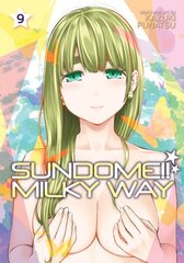 Sundome!! Milky Way Vol. 9 hinta ja tiedot | Fantasia- ja scifi-kirjallisuus | hobbyhall.fi