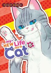 My New Life as a Cat Vol. 5 hinta ja tiedot | Fantasia- ja scifi-kirjallisuus | hobbyhall.fi