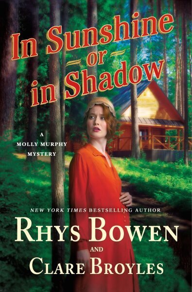 In Sunshine or in Shadow: A Molly Murphy Mystery hinta ja tiedot | Fantasia- ja scifi-kirjallisuus | hobbyhall.fi