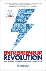 Entrepreneur Revolution: How to Develop your Entrepreneurial Mindset and Start a Business that Works 3rd edition hinta ja tiedot | Talouskirjat | hobbyhall.fi