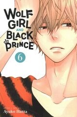 Wolf Girl and Black Prince, Vol. 6 hinta ja tiedot | Fantasia- ja scifi-kirjallisuus | hobbyhall.fi