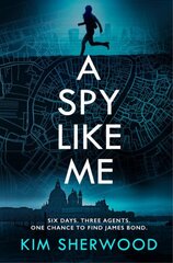 Spy Like Me hinta ja tiedot | Fantasia- ja scifi-kirjallisuus | hobbyhall.fi