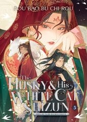 Husky and His White Cat Shizun: Erha He Ta De Bai Mao Shizun (Novel) Vol. 5 hinta ja tiedot | Fantasia- ja scifi-kirjallisuus | hobbyhall.fi