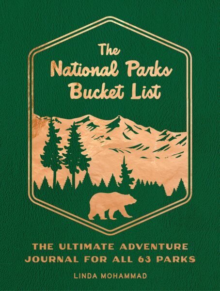 National Parks Bucket List: The Ultimate Adventure Journal for all 63 Parks