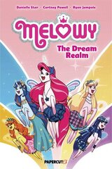 Melowy Vol. 6: The Dream Realm hinta ja tiedot | Nuortenkirjat | hobbyhall.fi