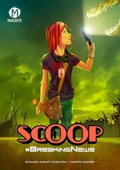 Scoop Vol. 1: Breaking News hinta ja tiedot | Nuortenkirjat | hobbyhall.fi