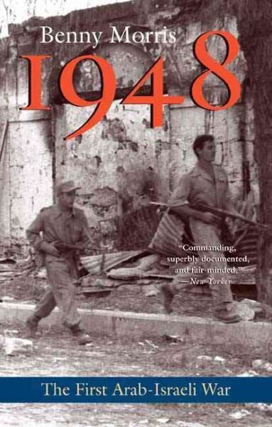 1948: A History of the First Arab-Israeli War hinta ja tiedot | Historiakirjat | hobbyhall.fi