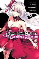 Demon Sword Master of Excalibur Academy, Vol. 5 (manga) hinta ja tiedot | Fantasia- ja scifi-kirjallisuus | hobbyhall.fi