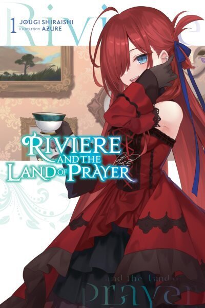 Riviere and the Land of Prayer, Vol. 1 (light novel) hinta ja tiedot | Fantasia- ja scifi-kirjallisuus | hobbyhall.fi