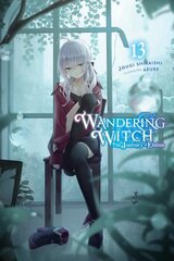 Wandering Witch: The Journey of Elaina, Vol. 13 (light novel) hinta ja tiedot | Fantasia- ja scifi-kirjallisuus | hobbyhall.fi