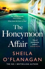 Honeymoon Affair: Don't miss the gripping and romantic new contemporary novel from No. 1 bestselling author Sheila O'Flanagan! hinta ja tiedot | Fantasia- ja scifi-kirjallisuus | hobbyhall.fi