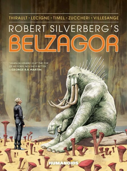 Robert Silverberg's Belzagor hinta ja tiedot | Fantasia- ja scifi-kirjallisuus | hobbyhall.fi