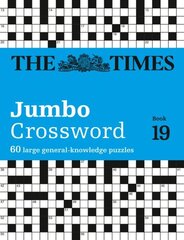 Times 2 Jumbo Crossword Book 19: 60 Large General-Knowledge Crossword Puzzles hinta ja tiedot | Terveys- ja ravitsemuskirjat | hobbyhall.fi