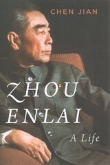 Zhou Enlai: A Life hinta ja tiedot | Historiakirjat | hobbyhall.fi