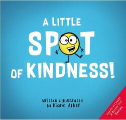 Little Spot of Kindness hinta ja tiedot | Vauvakirjat | hobbyhall.fi