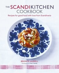 ScandiKitchen Cookbook: Recipes for Good Food with Love from Scandinavia hinta ja tiedot | Keittokirjat | hobbyhall.fi