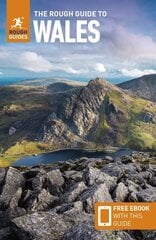 Rough Guide to Wales: Travel Guide with Free eBook 11th Revised edition hinta ja tiedot | Matkakirjat ja matkaoppaat | hobbyhall.fi