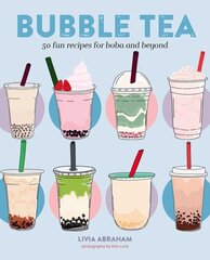 Bubble Tea: 50 Fun Recipes for Boba and Beyond hinta ja tiedot | Keittokirjat | hobbyhall.fi