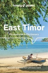 Lonely Planet East Timor Phrasebook & Dictionary 4th edition hinta ja tiedot | Matkakirjat ja matkaoppaat | hobbyhall.fi